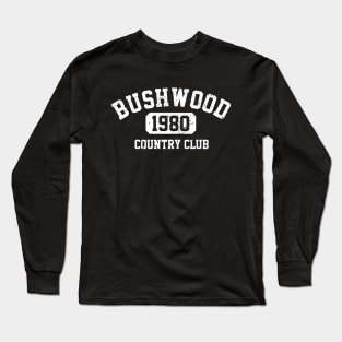 Bushwood Country Club - 1980 Long Sleeve T-Shirt